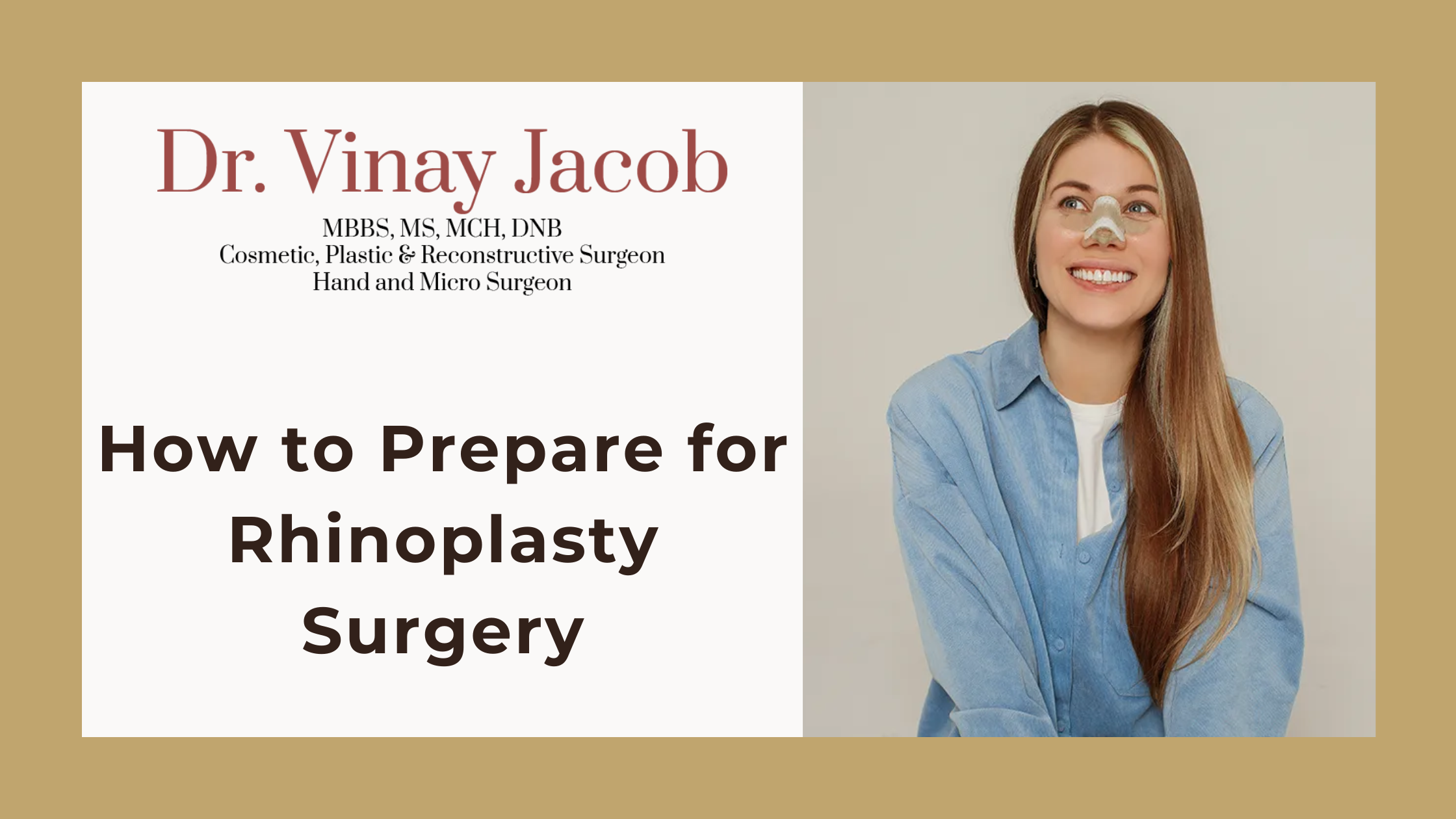How to Prepare for Rhinoplasty Surgery
